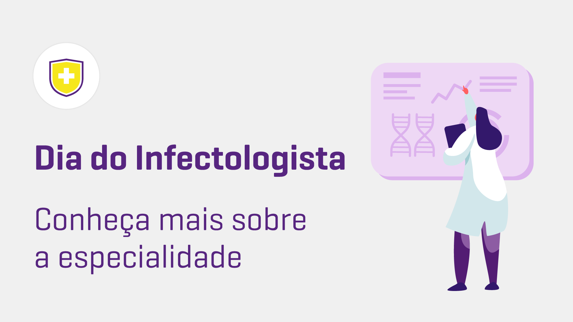 Dia do Infectologista: conheça mais sobre a especialidade